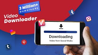 All Video Downloader: The Best App to Download Videos from Social Media