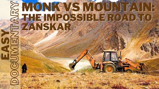 Monk vs Mountain: The Impossible Road to Zanskar - Full Documentary