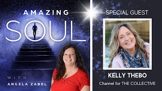 Connecting to Other Realms with Kelly Thebo \u0026 The Collective