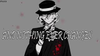 Nightcore - Nothing Ever Changes [lyric]