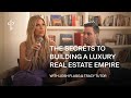 Josh Flagg & Tracy Tutor Share Their Secrets to Building a Luxury Real Estate Empire