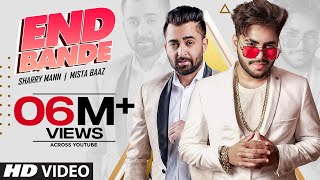 End Bande (Full Song) MistaBaaz Feat Sharry Mann | Kaptaan | Latest Punjabi Songs 2020