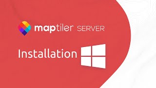 [Windows] MapTiler Server Installation Tutorial