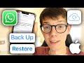 How To Backup & Restore WhatsApp Messages On iPhone - Full Guide