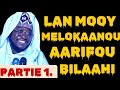 PARTIE 1 MELOKAANOU AARIFOU BILAAHI CHEIKH BAYE AS NDIAYE INTERNATIONAL