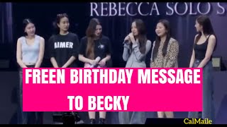 #freenandbecky Freen Birthday message to Becky