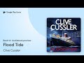 Flood Tide Book 14 by Clive Cussler · Audiobook preview