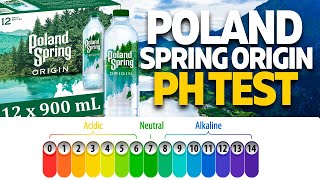 Poland Spring Origin Water Ph Test...Is This Acidic Or Alkaline?