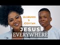 Jesus Everywhere (Official Music Video) | Olubunmi ft Josh Fam | Gospel Songs, New Christian songs