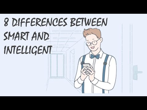 What’s the difference between intelligent and smart?