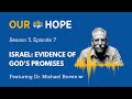 S5E7: Israel – Evidence of God's Promises