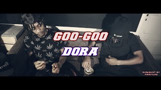 Goo Goo - Dora (Official video) Shot By FiREFiLMz HD+