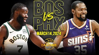 Boston Celtics vs Phoenix Suns  Game Highlights | March 14, 2024 | FreeDawkins