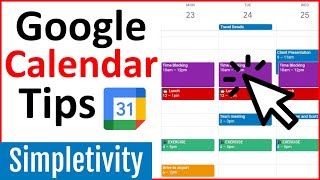 How to Get Your Google Calendar Under Control (Tutorial)
