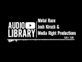 metal race josh kirsch u0026 media right productions