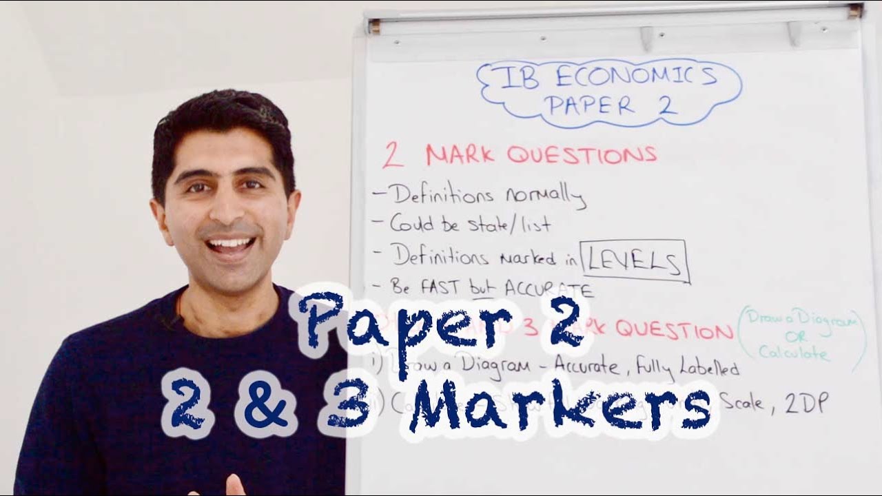 IB Economics Paper 2 - 2 And 3 Mark Questions - Exam Technique - YouTube