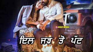 Tharda Dil (Full Status) Nanka Mel | Happy Raikoti, Mannat Noor | Latest Punjabi Song 2020 Status