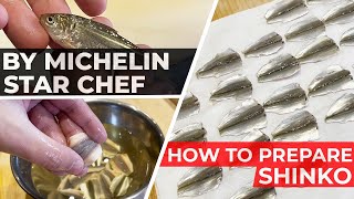 How to Prepare Baby Kohada (Shinko) by Michelin Star Sushi Chef