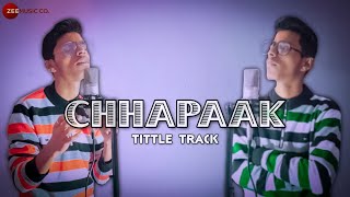 Chhapaak Title Track - Deepika Padukone | Arijit Singh | Gulzar | Cover By | KhanBros |