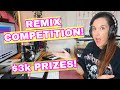 Remix Competition with EPIC PRIZES!