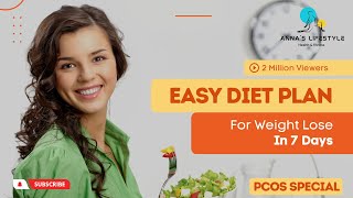 7 Days Diet Plan to Lose Weight with PCOD and PCOS | By Annas Lifestyle