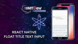 React Native Tutorial - Floating Title Text Input