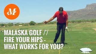 Malaska Golf // Full Swing - Fire Your Hips - Leg Rotation // What works for you?