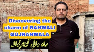 A visit to Rahwali cantt, Gujranwala district  old home after 37 years