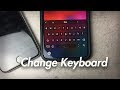 How to Change Keyboard on iPhone