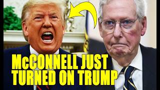 McConnell HAMMERS Trump For RUINING People's Lives