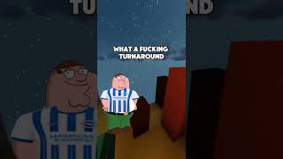 Brighton VS Chelsea Family Guy