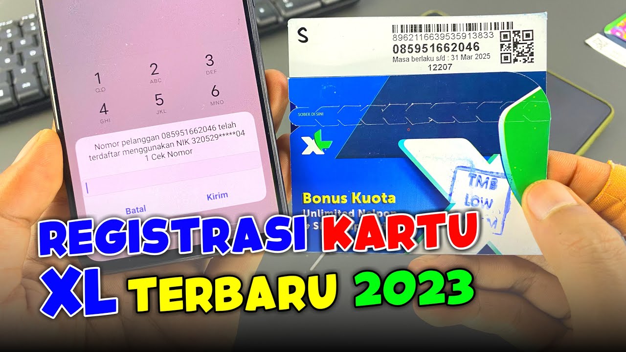 CARA REGISTRASI KARTU XL TERBARU 2023 - YouTube