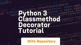 Python 3 classmethod decorator tutorial