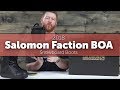 2018 Salomon Faction BOA Snowboard Boots