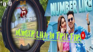 NUMBER LIKH - Tony Kakkar | Nikki Tamboli | Anshul Garg | Latest Hindi Song 2021 In Free Fire