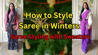 How to Style Saree in Winter❄️ | Saree styling with Sweaters | Being Fab With Priyanka