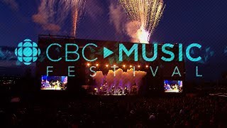 CBC MUSIC FESTIVAL 2017