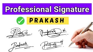 Prakash name signature style | Prakash name stylish signature | P signature style | P signature