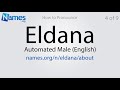 how to pronounce eldana