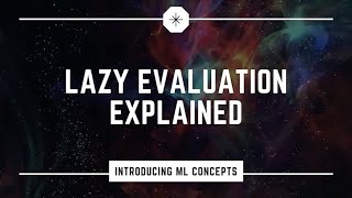 Lazy Evaluation with Dask Explained