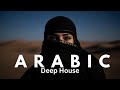 Arabic Deep House 🌙 Desert Night Luxury Vibes