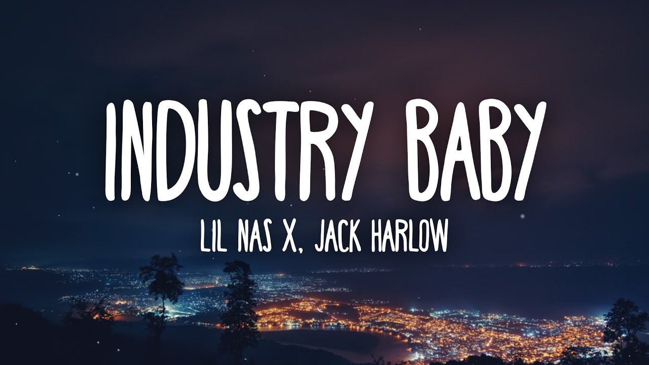 Lil Nas X - Industry Baby (Lyrics) Ft. Jack Harlow - YouTube