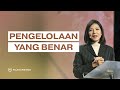 PENGELOLAAN YANG BENAR - Magdalena Christina - Official Khotbah