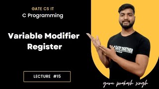 Variable Modifiers − Register | C Programming | GATE CSE
