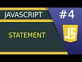 JavaScript Statement - #4 JavaScript tutorial for Beginners