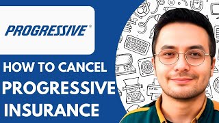 How To Cancel Progressive Insurance 2025 Best Method