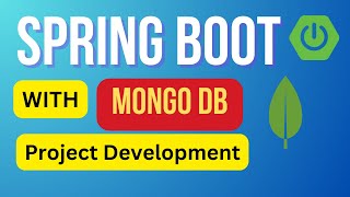Spring Boot + MongoDB Full Tutorial | CRUD Example Step by Step