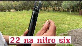 22lr na nitro six 6.0 pode??🤔 será que dá certo😬