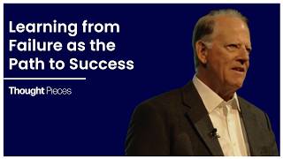 Thought Pieces | Rick Williams - Learning from Failure as the Path to Success