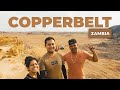 THE REAL COPPERBELT OF ZAMBIA (Spax Mining showed us Chingola 🇿🇲)